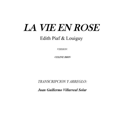 La vie en rose LA VIE EN ROSE